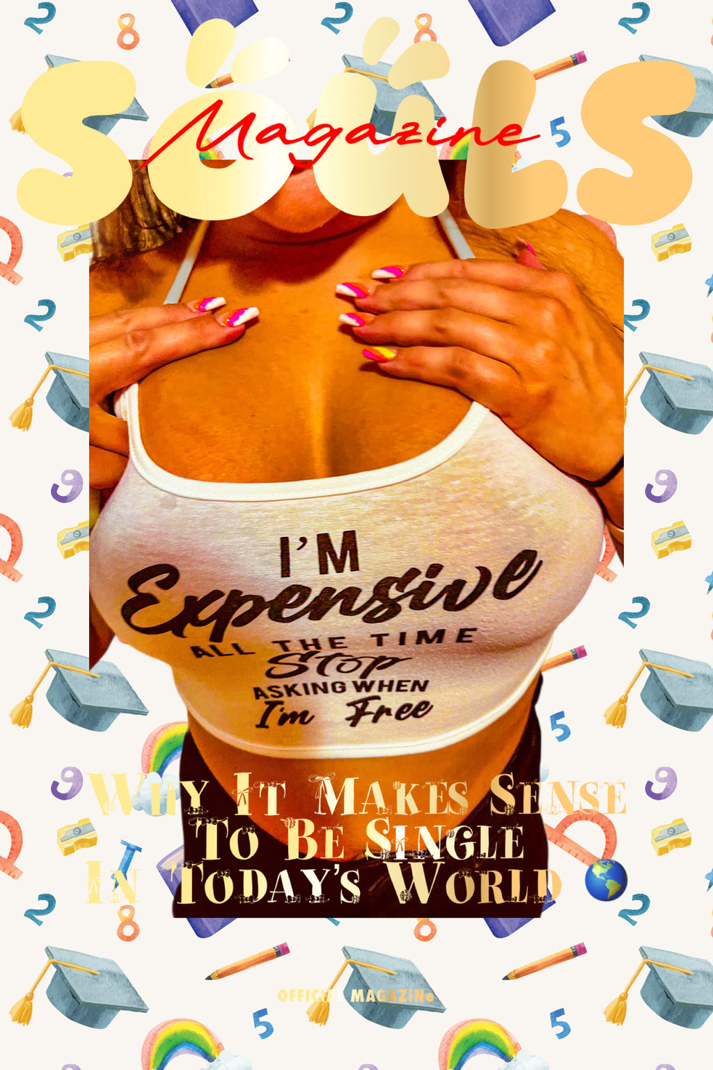 SOULS MAGAZiNe I’m Expensive Posters
