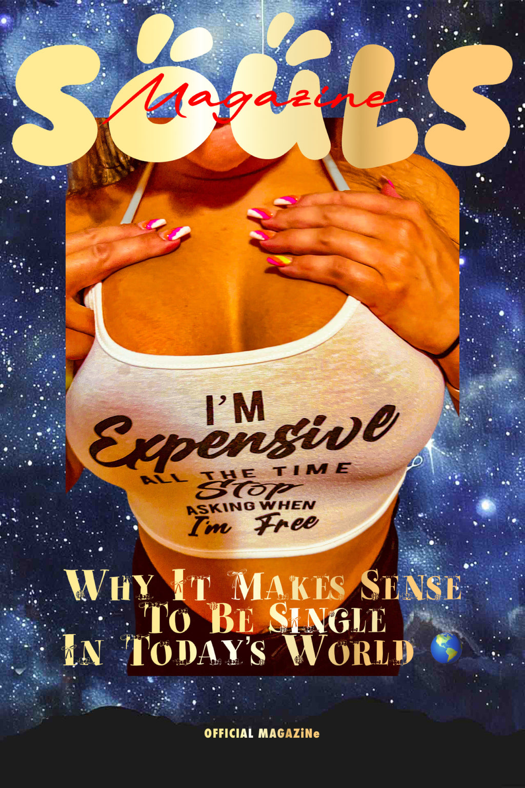 SOULS MAGAZiNe I’m Expensive Posters