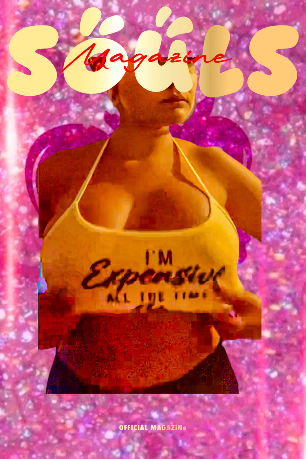 SOULS MAGAZiNe I’m Expensive Posters