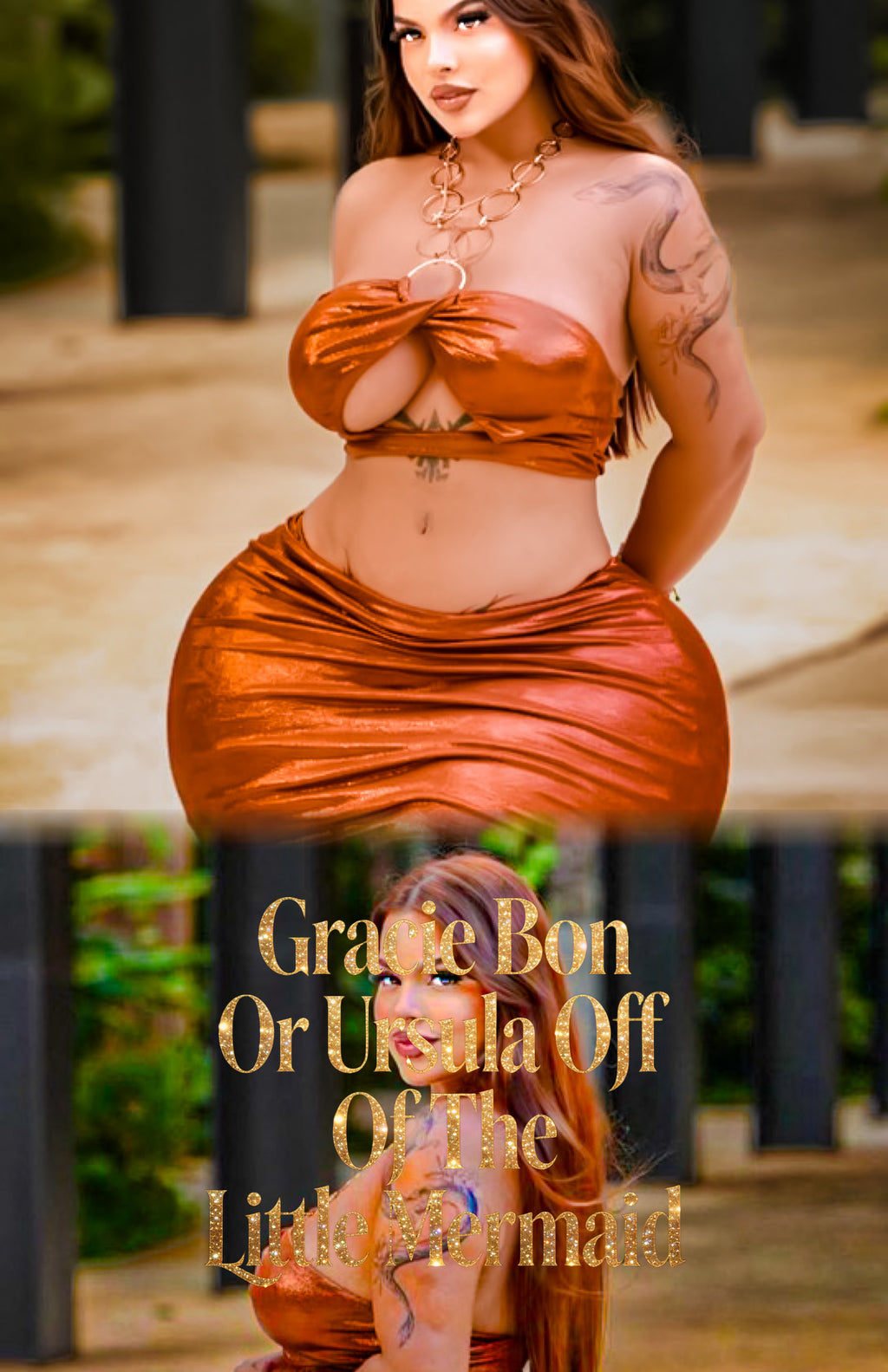 Gracie Bon or Ursula Off of Little Mermaid Magazine