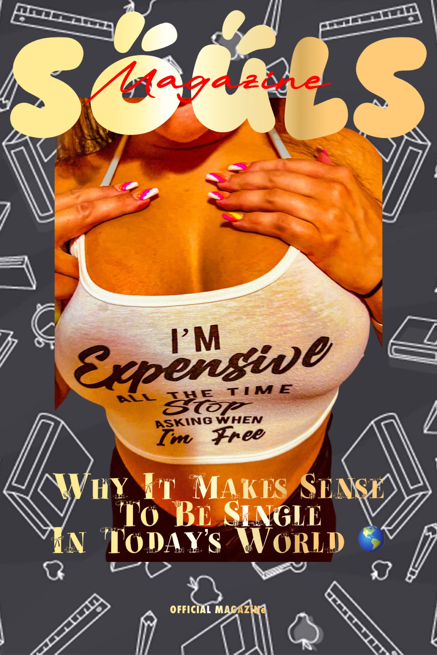 SOULS MAGAZiNe I’m Expensive Posters