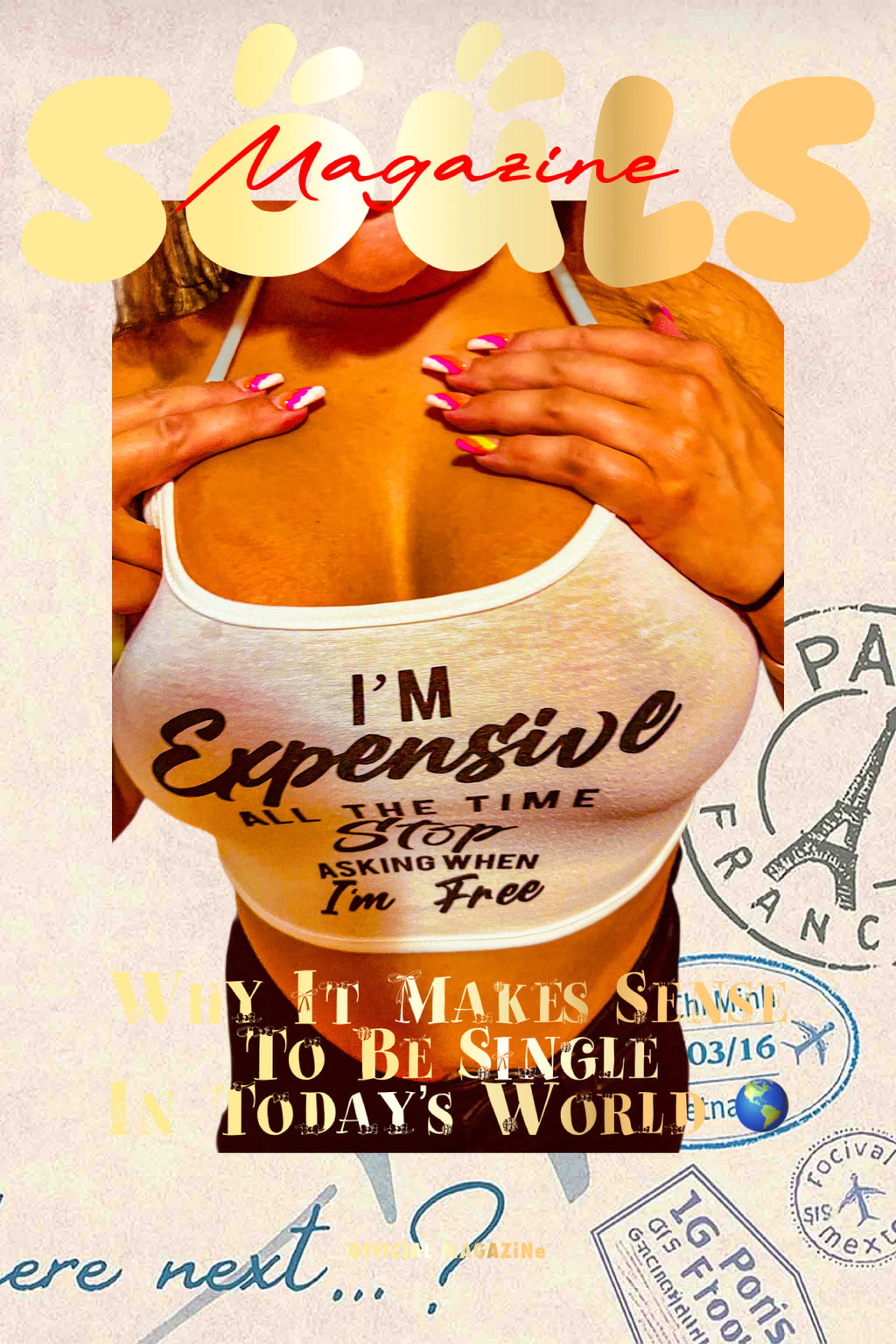 SOULS MAGAZiNe I’m Expensive Posters