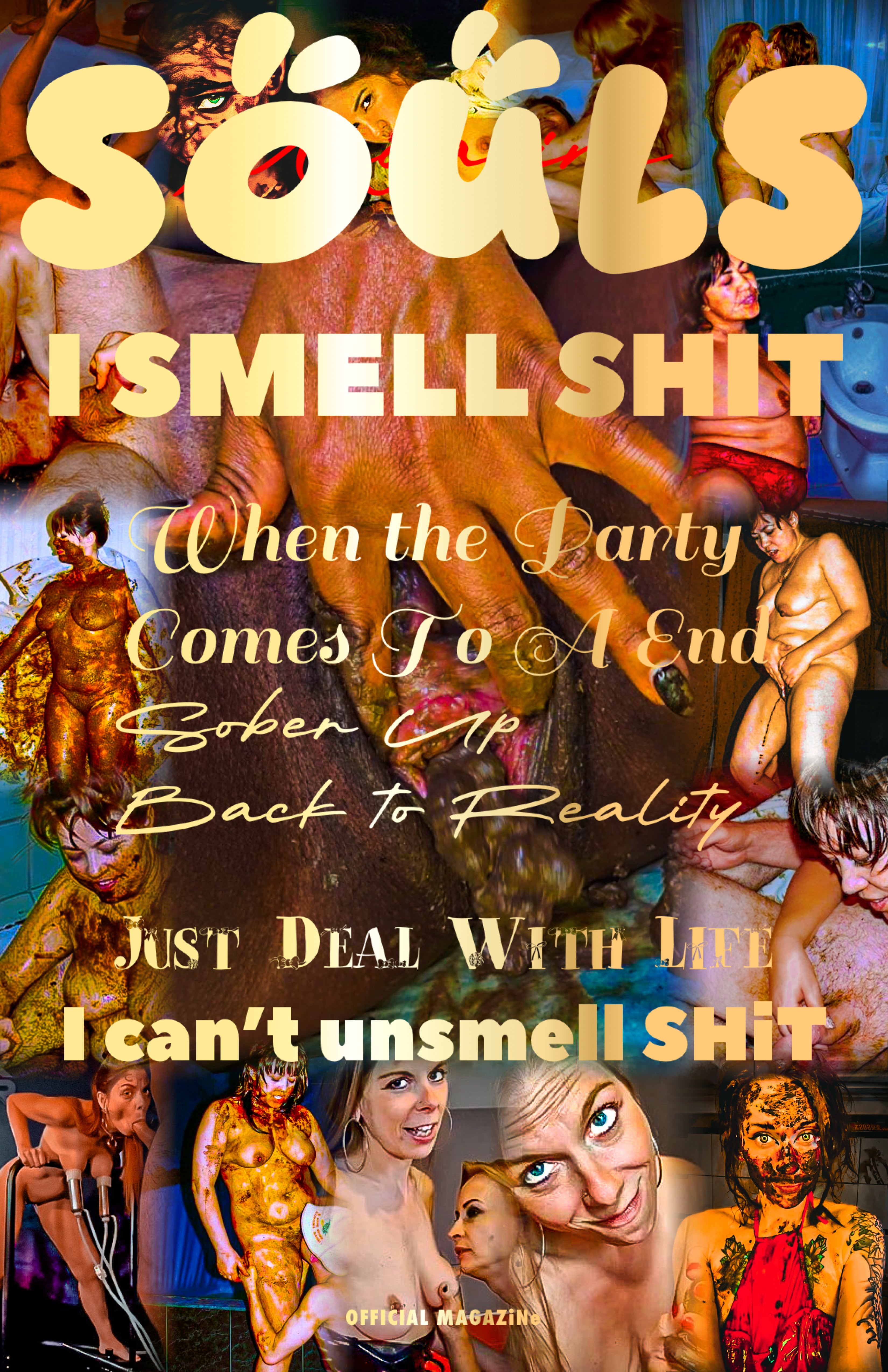 God Doesn’t like this Shit SOULS MAGAZiNe
