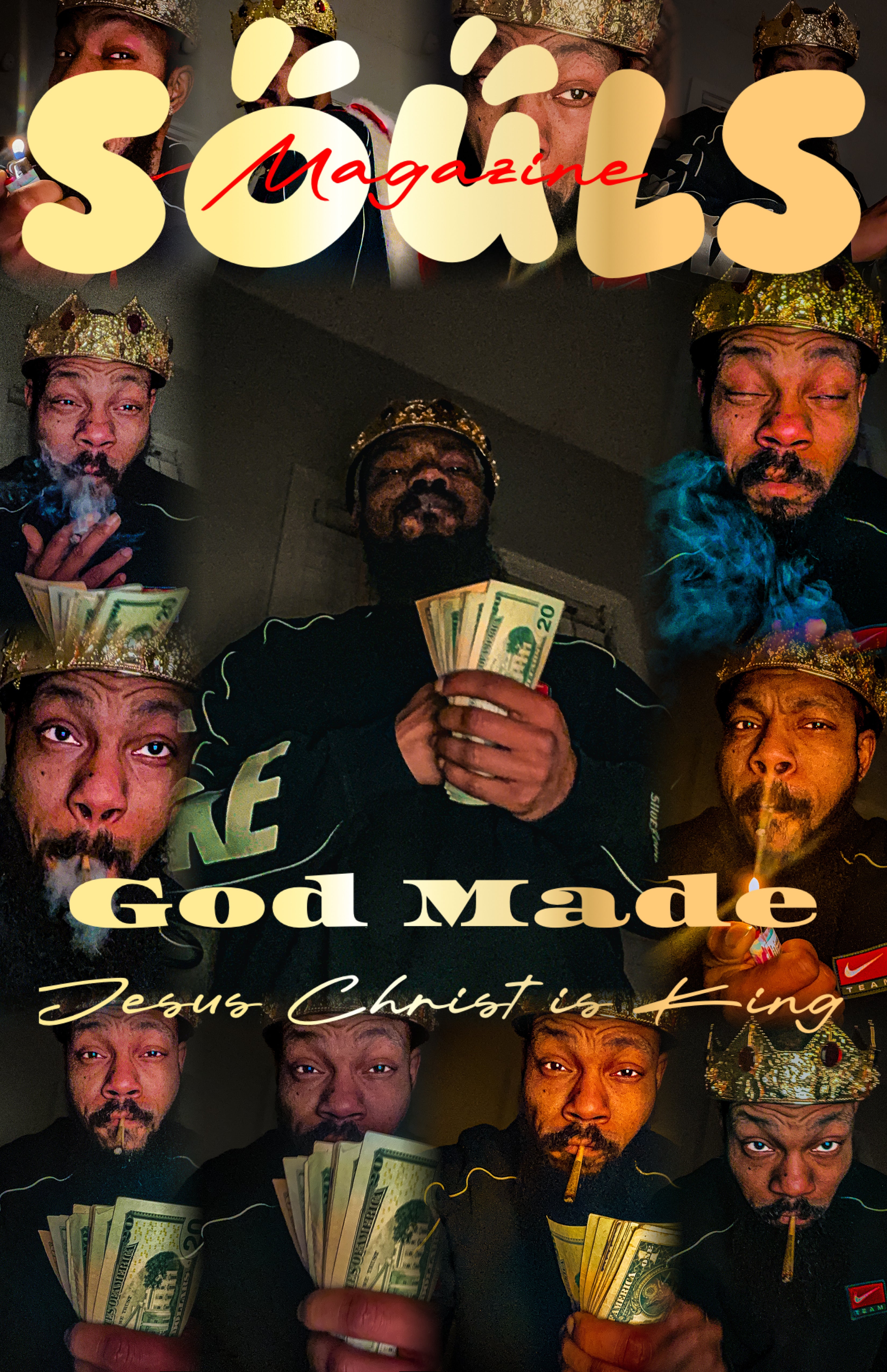 SOULS Magazine God Made Jesus Christ King Issue