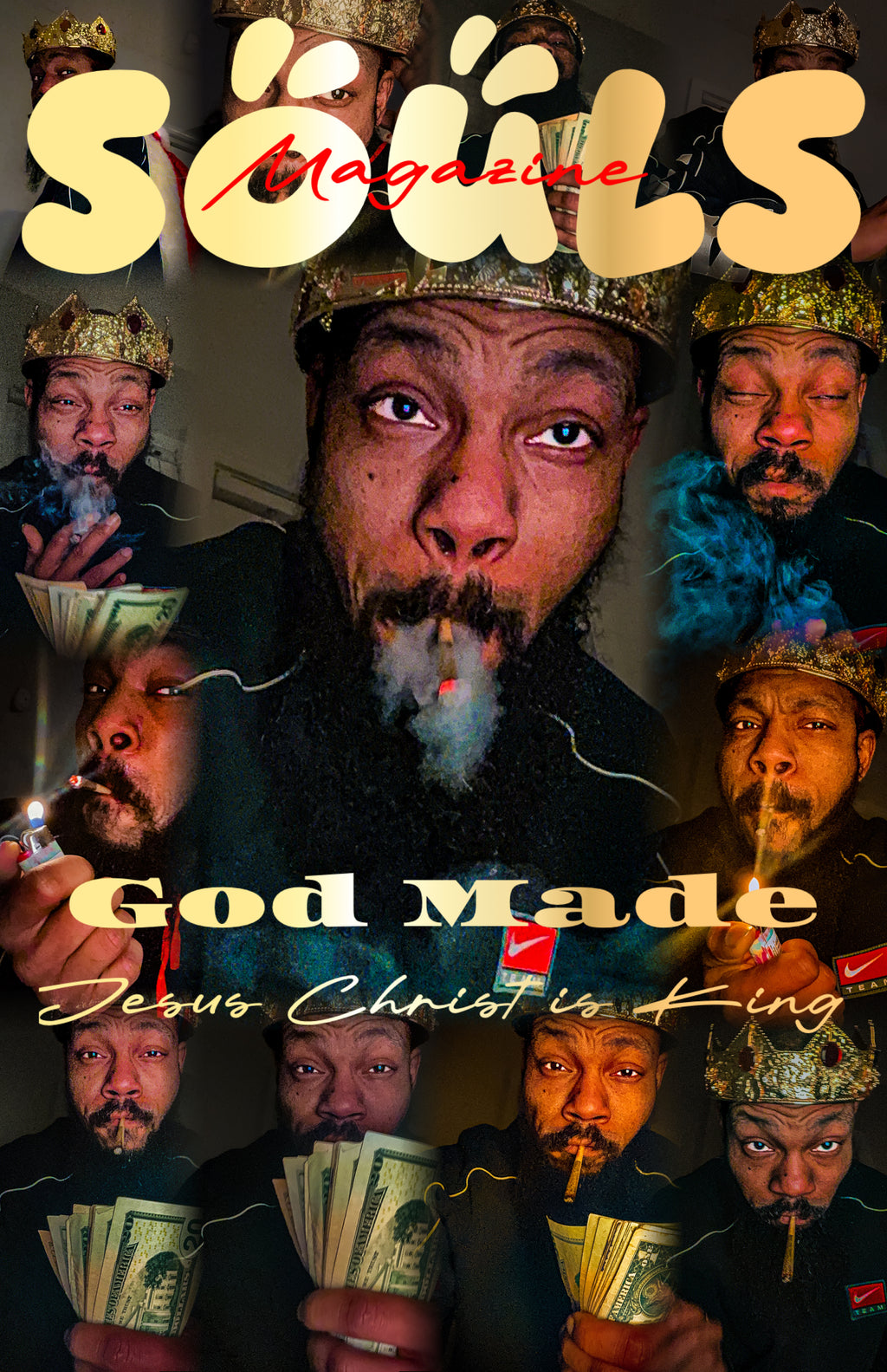 SOULS Magazine God Made Jesus Christ King Issue