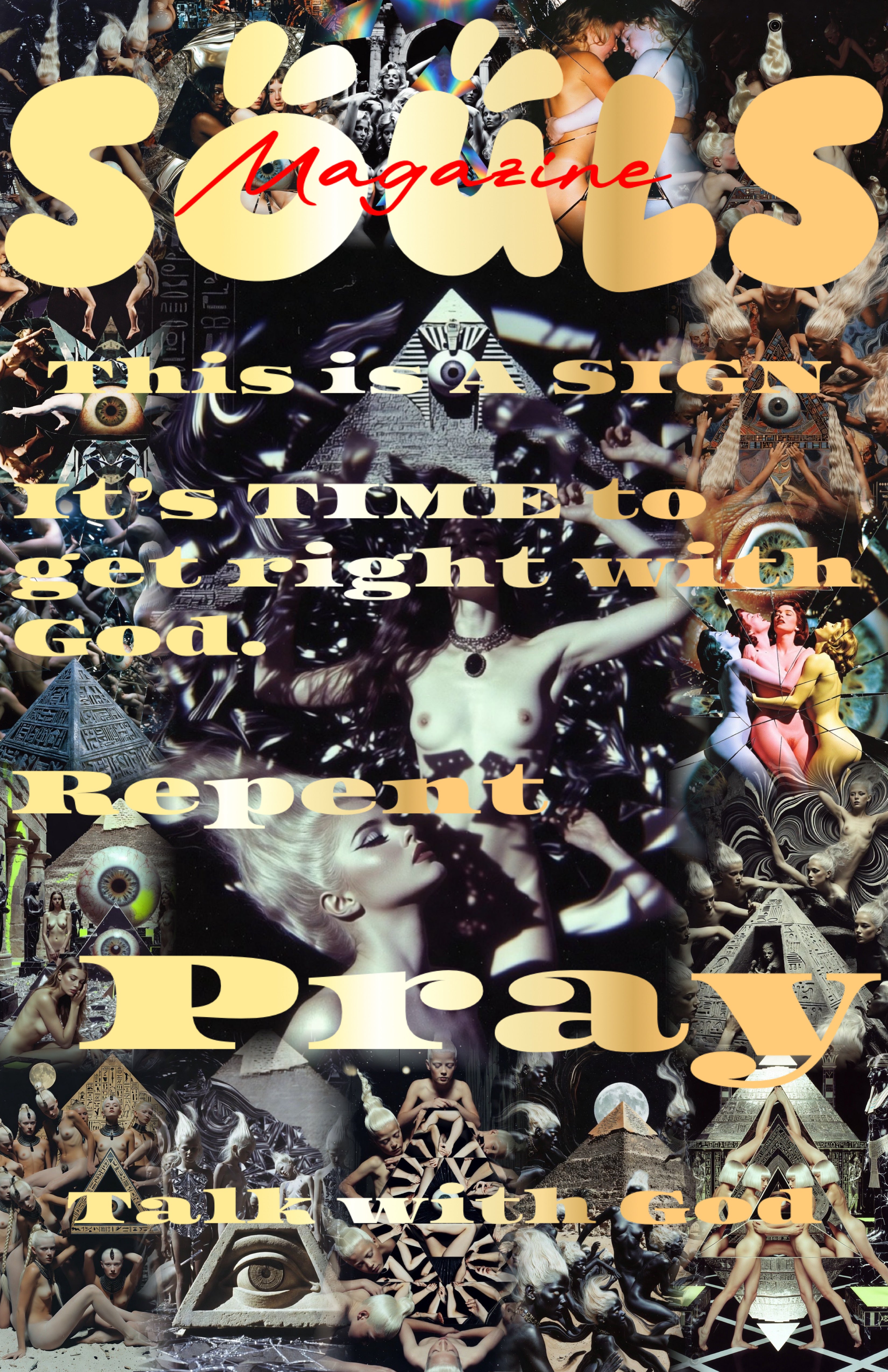 Pray To God We All Don’t Go To Hell