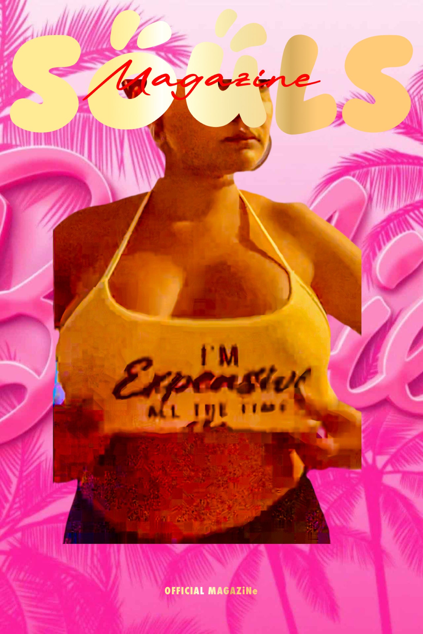 SOULS MAGAZiNe I’m Expensive Posters