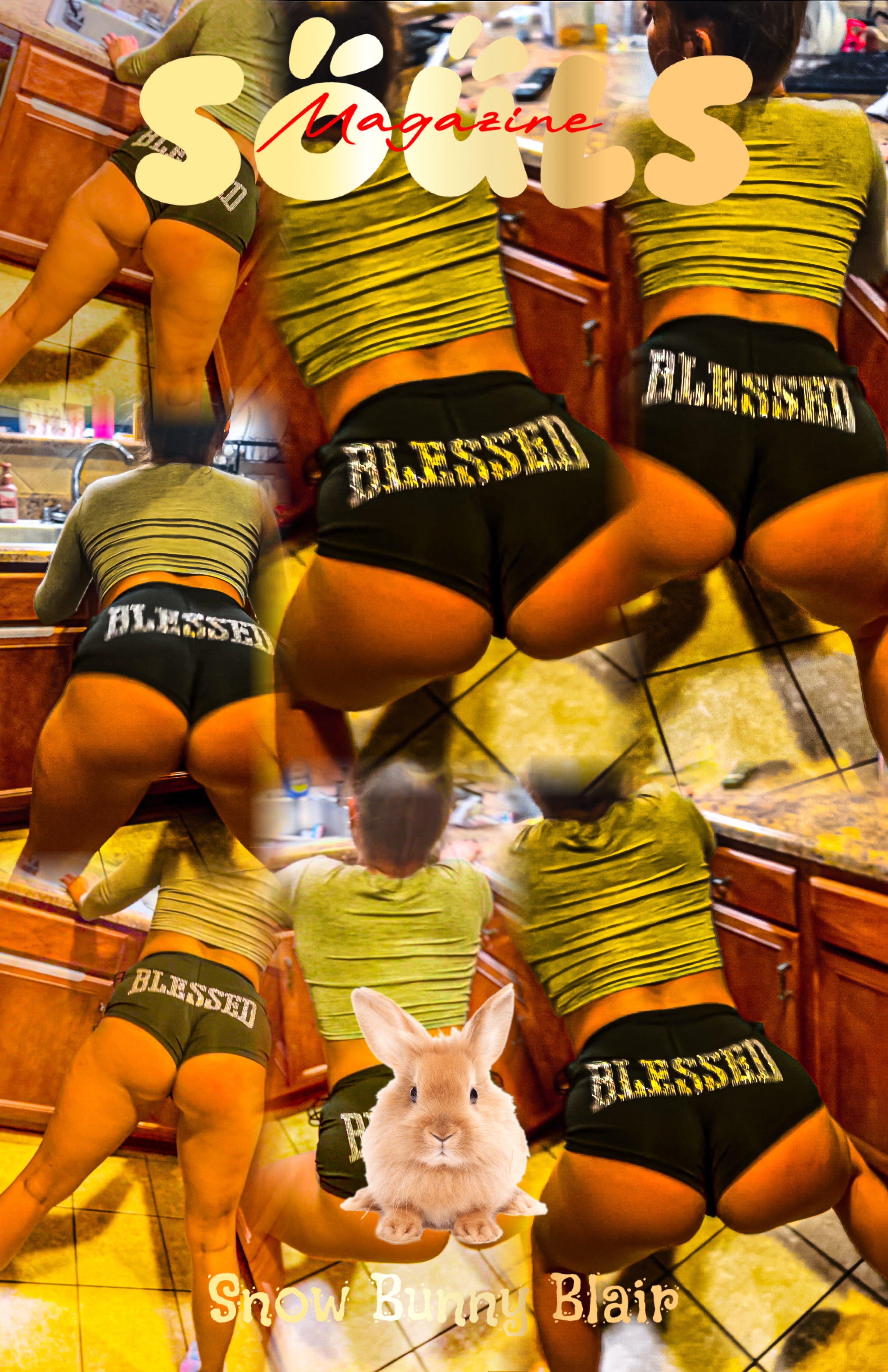 Snow Bunny Blair You’ve Been Blessed Issue