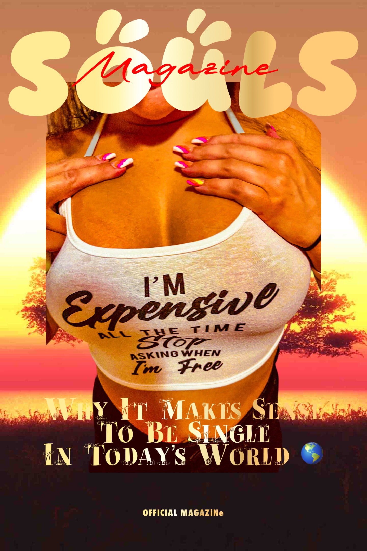 SOULS MAGAZiNe I’m Expensive Posters