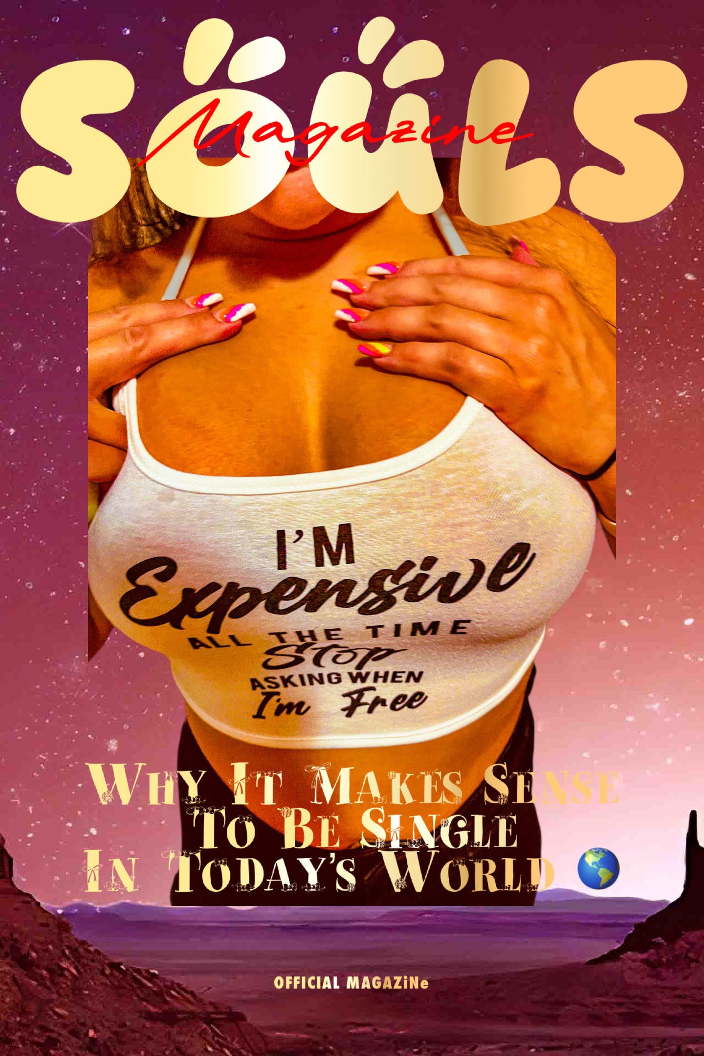 SOULS MAGAZiNe I’m Expensive Posters