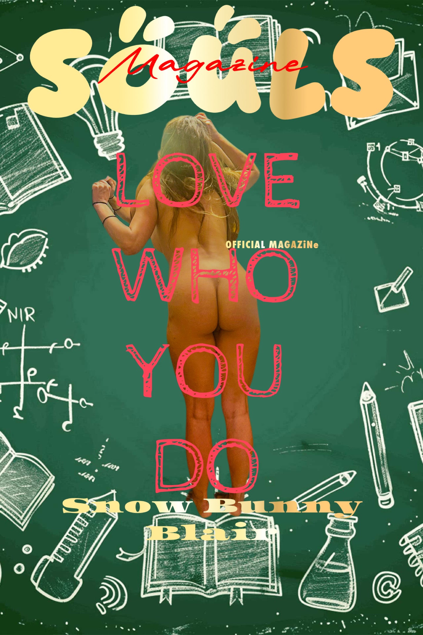 LOVE who you do Posters