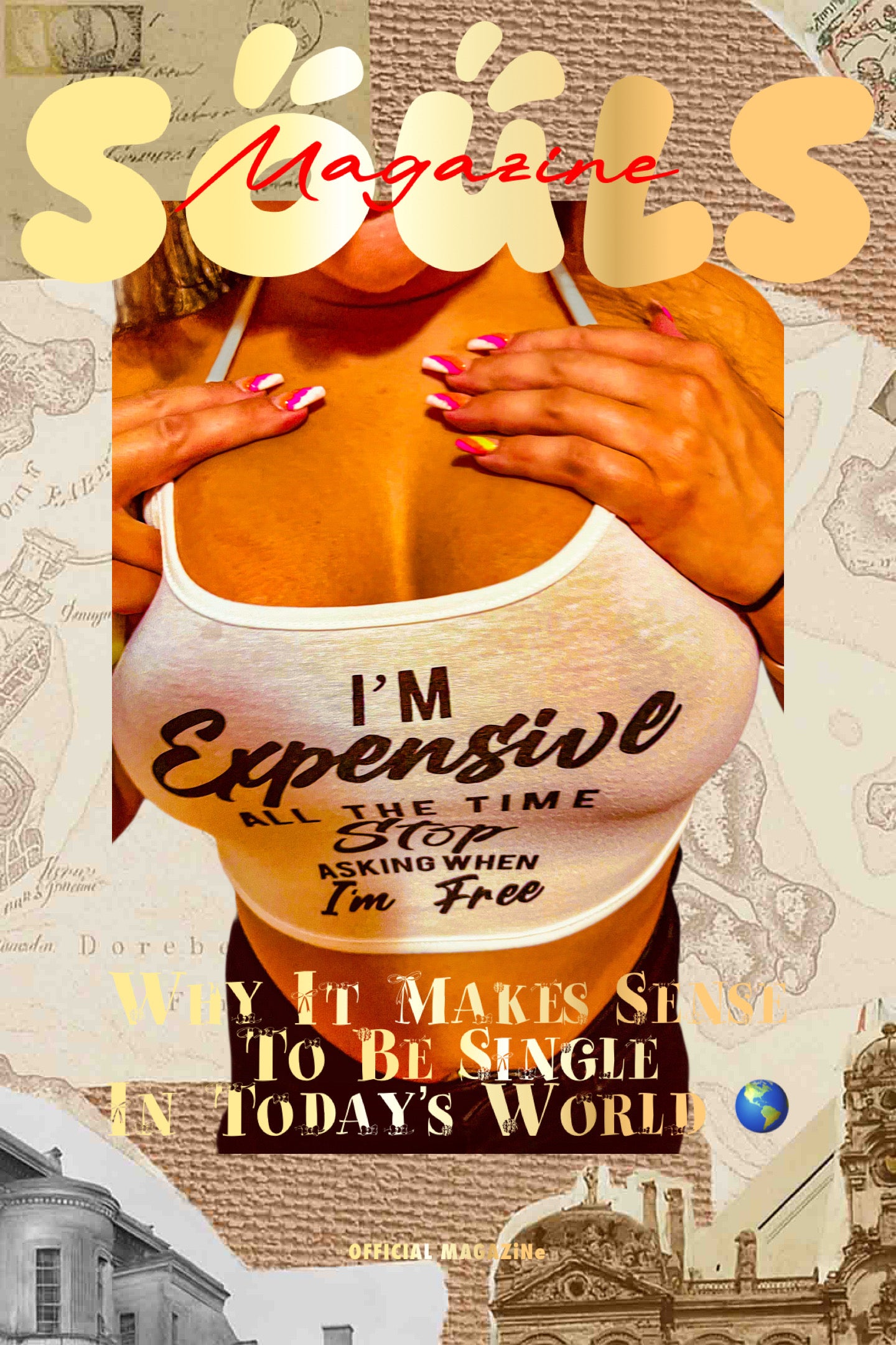 SOULS MAGAZiNe I’m Expensive Posters