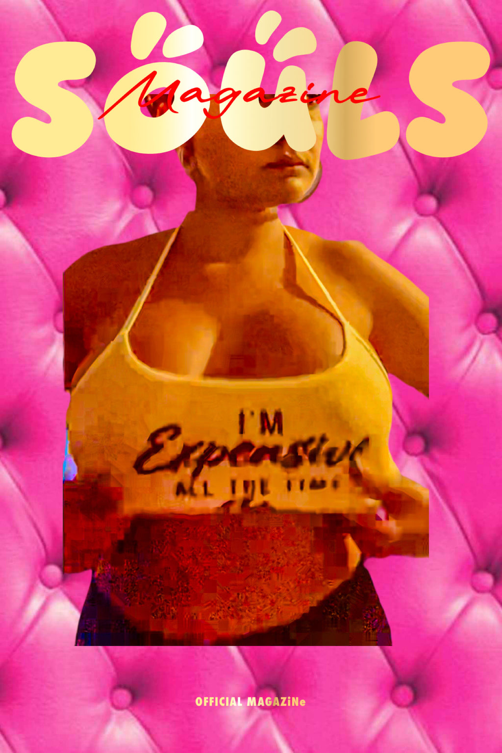 SOULS MAGAZiNe I’m Expensive Posters