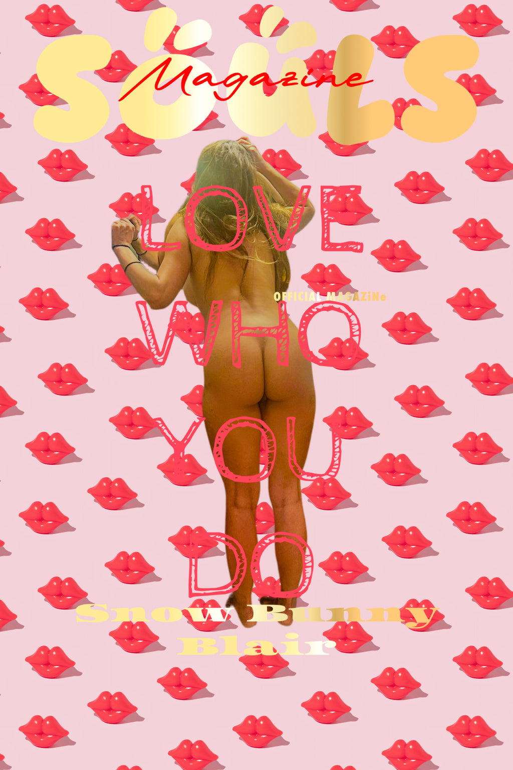 LOVE who you do Posters