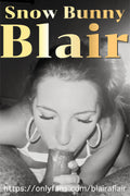 Snow Bunny Blair Mouth Full Posters