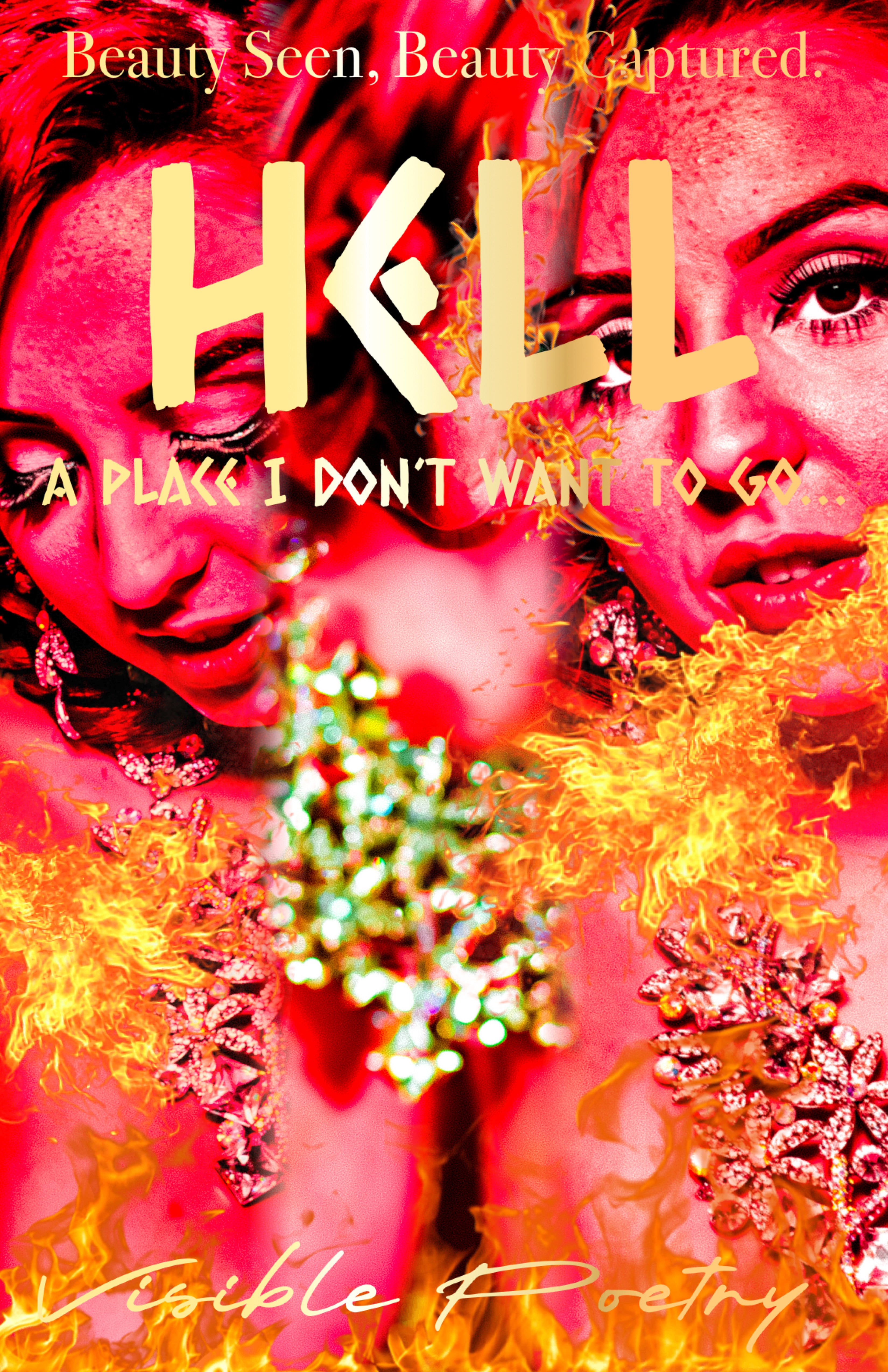 HELL a place I don’t want to go