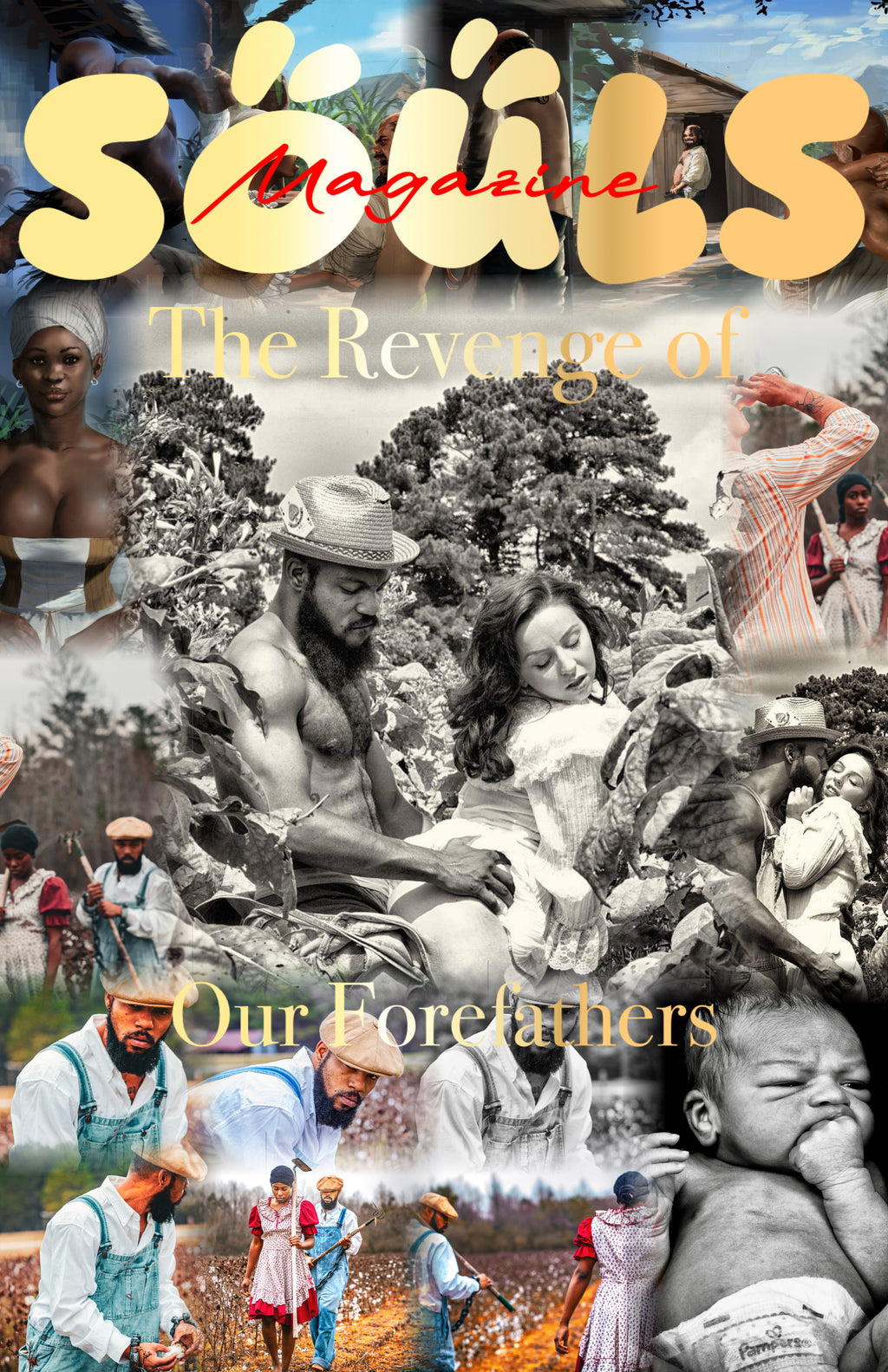The Revenge of Our Forefathers SOUL magazine
