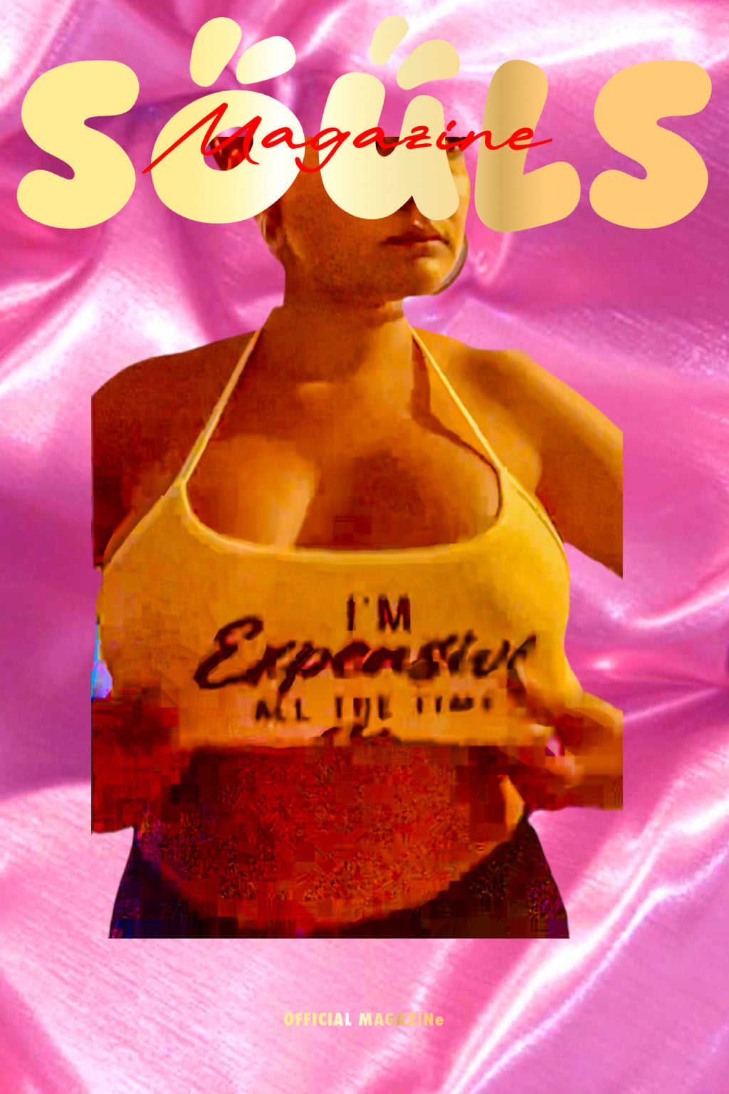 SOULS MAGAZiNe I’m Expensive Posters