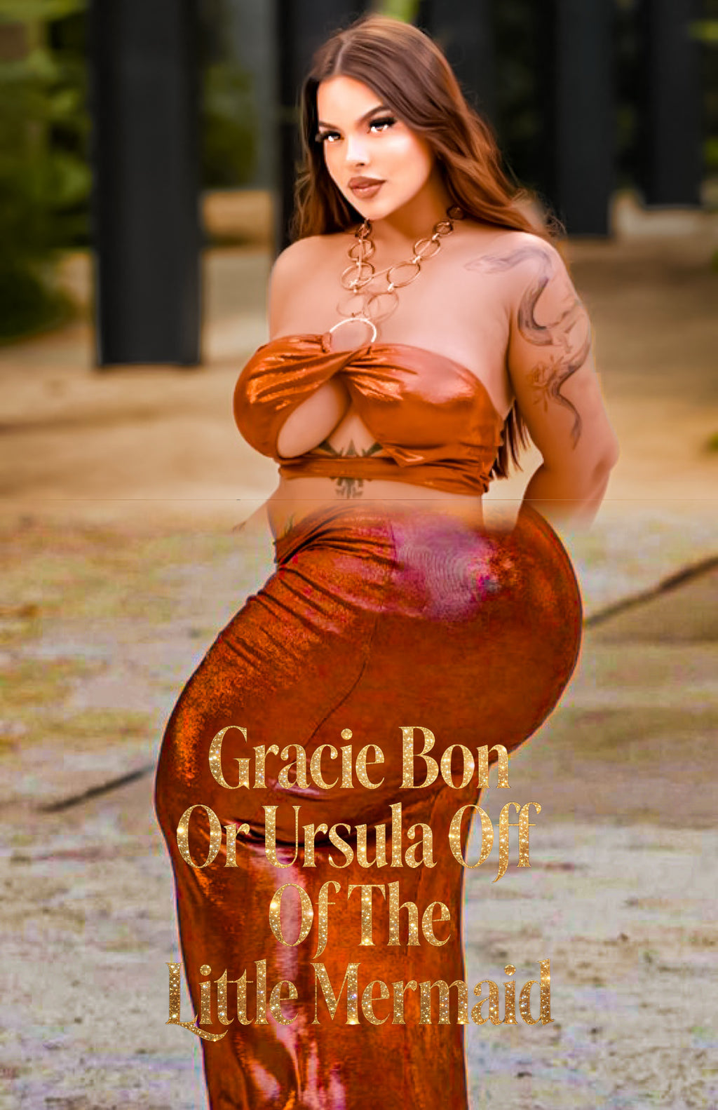 Gracie Bon or Ursula Off of Little Mermaid Magazine