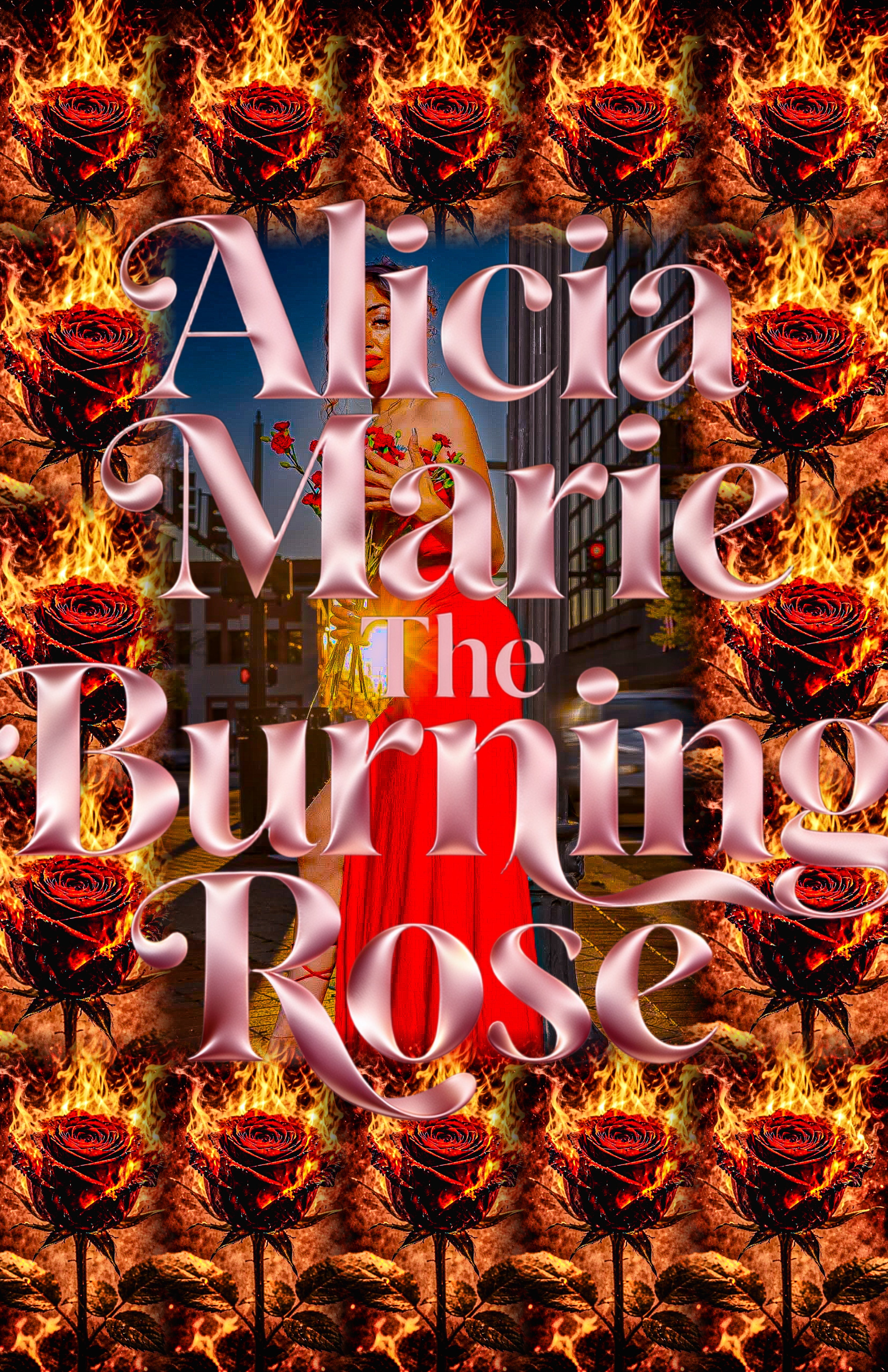 Alicia Marie The Burning Rose