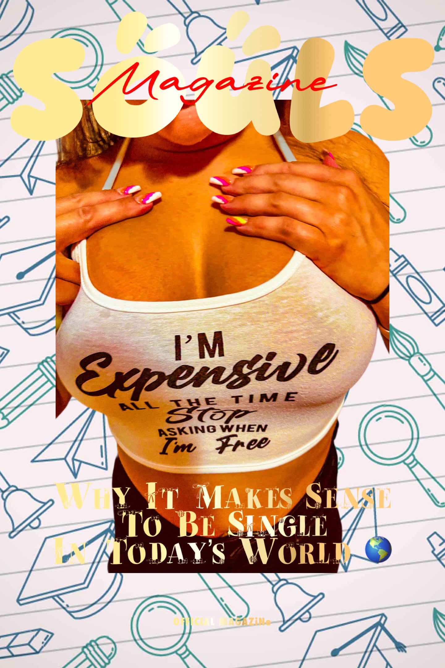 SOULS MAGAZiNe I’m Expensive Posters