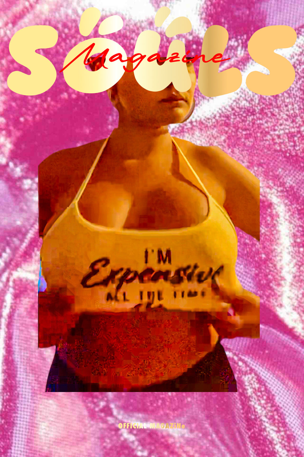 SOULS MAGAZiNe I’m Expensive Posters
