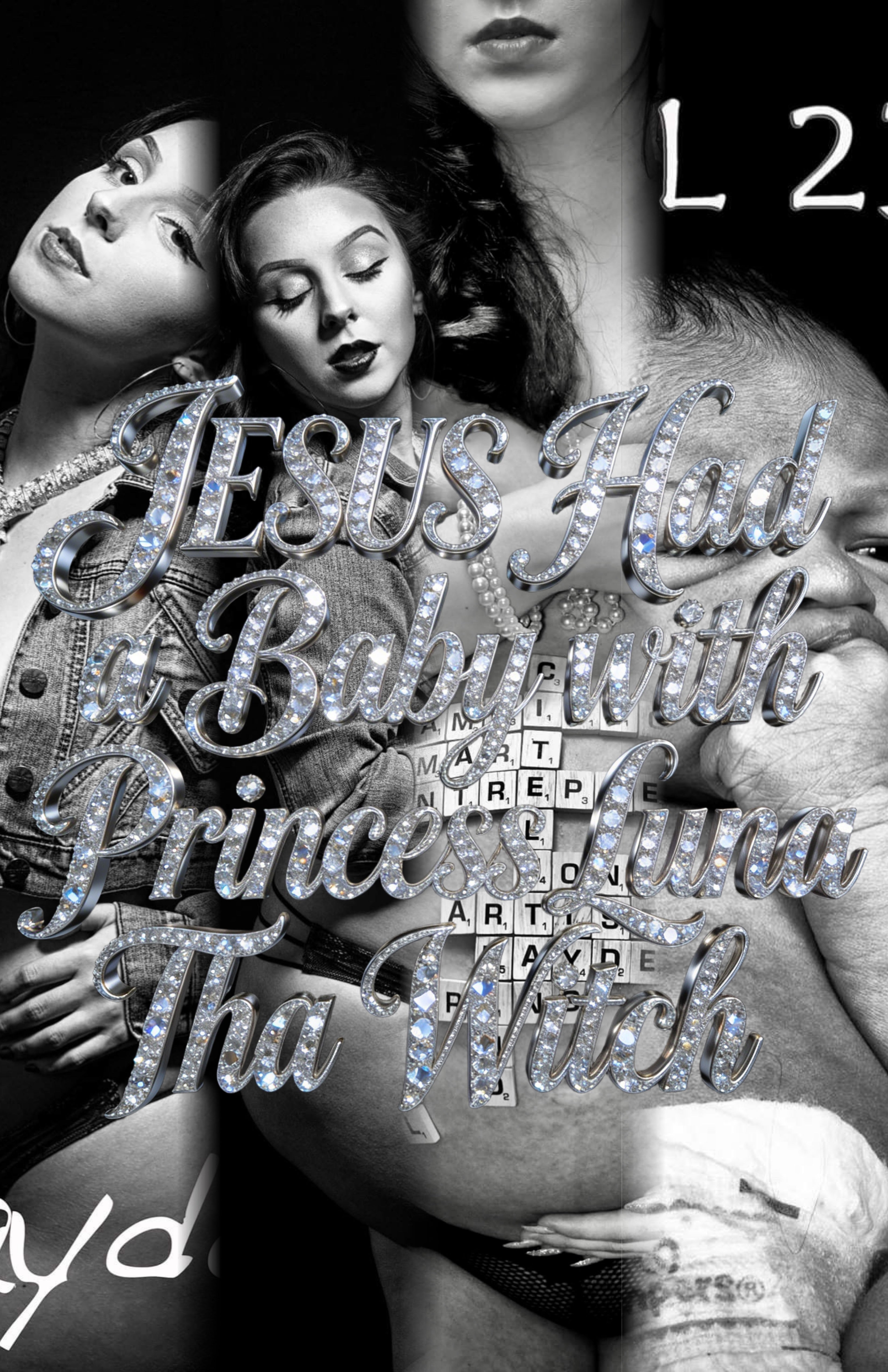 JESUS Had A Baby With Zoey York AKA Luna Tha Witch Magazine