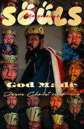 SOULS Magazine God Made Jesus Christ King Issue