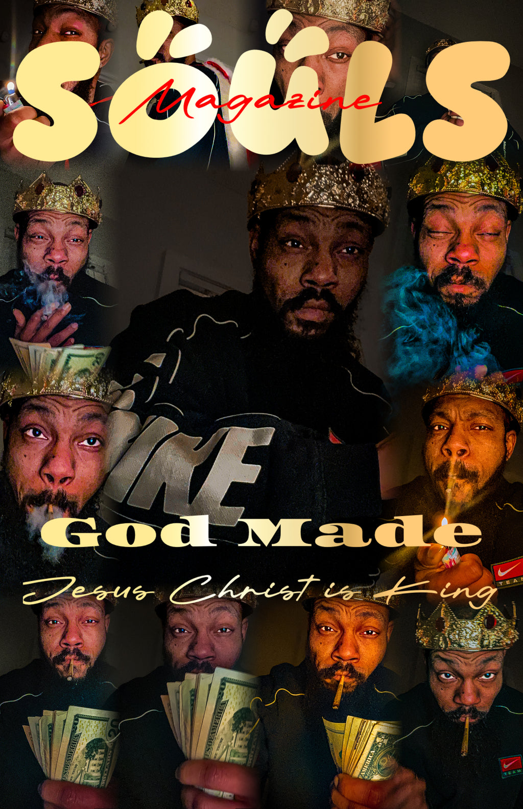SOULS Magazine God Made Jesus Christ King Issue