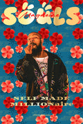 Self-Made Millionaire SOULS MAGAZiNe POSTER