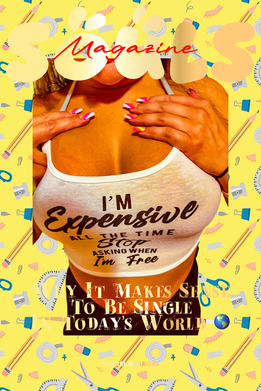 SOULS MAGAZiNe I’m Expensive Posters