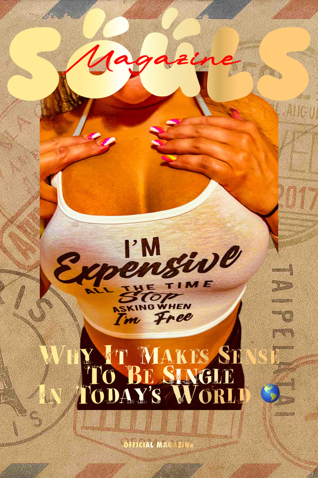 SOULS MAGAZiNe I’m Expensive Posters