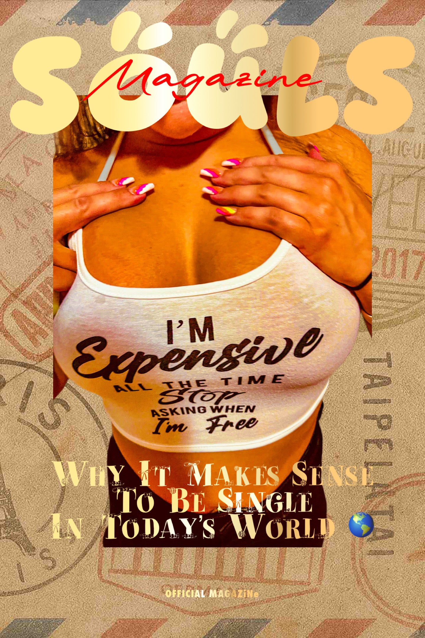 SOULS MAGAZiNe I’m Expensive Posters