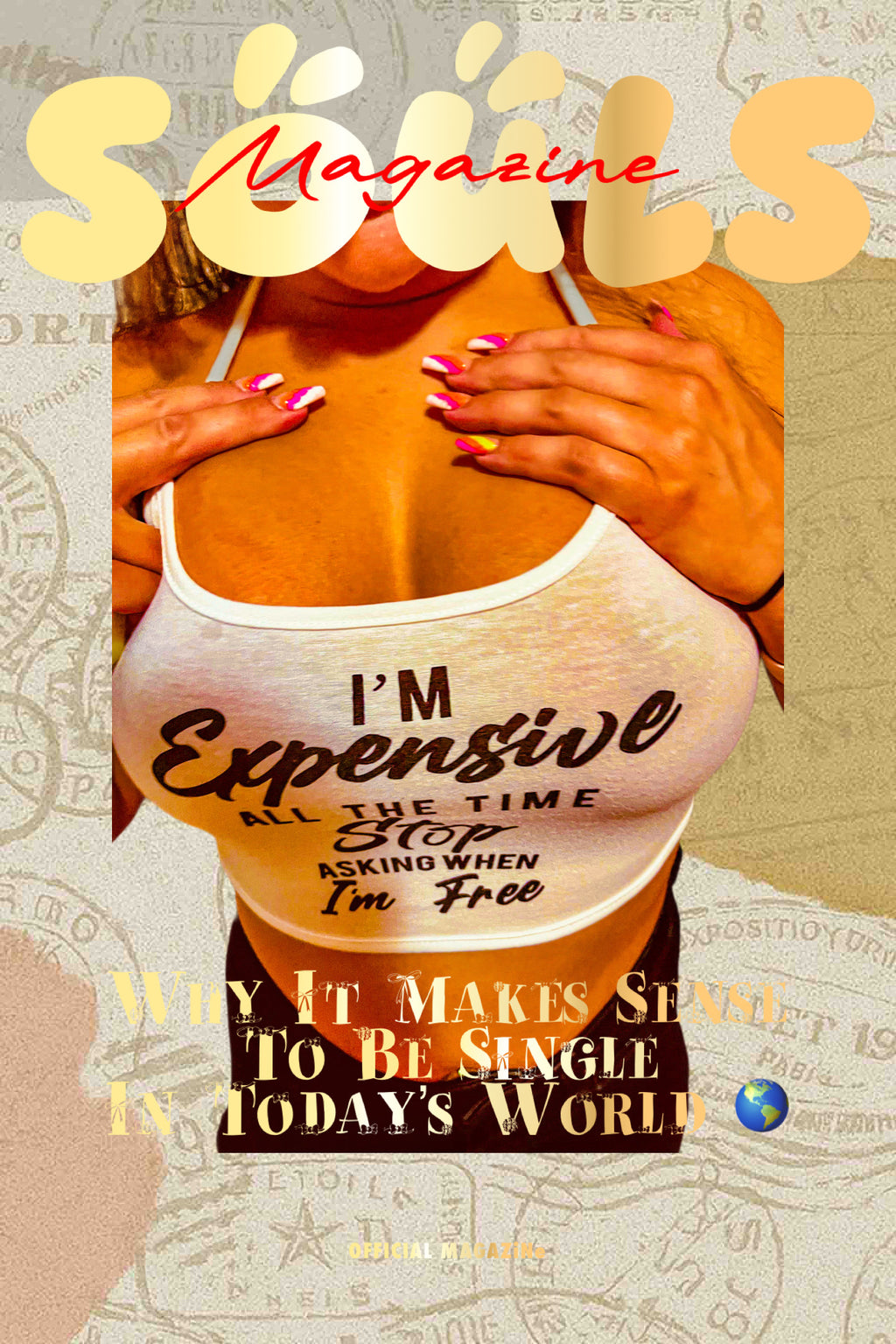 SOULS MAGAZiNe I’m Expensive Posters