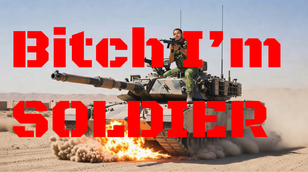 BITCH I’m A Soldier SOULS magazine Posters